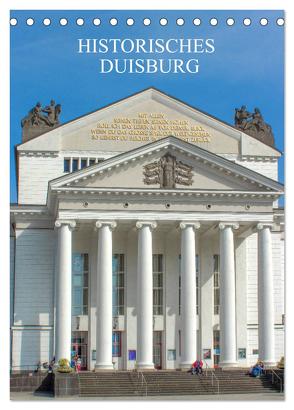 Historisches Duisburg (Tischkalender 2024 DIN A5 hoch), CALVENDO Monatskalender von Stock,  pixs:sell@Adobe