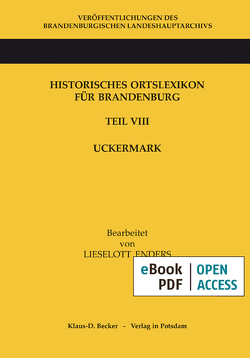 Historisches Ortslexikon für Brandenburg von Enders †,  Lieselott