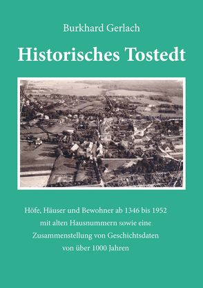 Historisches Tostedt von Gerlach,  Burkhard