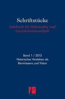 Historisches Verstehen als Reminiszenz und Vision von Jiang,  Lu, Neecke,  Michael