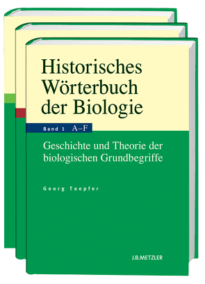 Historisches Wörterbuch der Biologie von Toepfer,  Georg