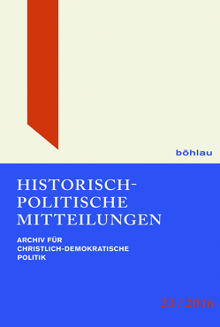 Historsch-Politische Mitteilungen von Brechenmacher,  Thomas, Buchstab,  Günter, Kleinmann,  Hans-Otto, Küsters,  Hanns Jürgen