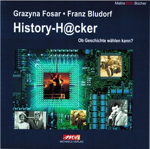 History-H@cker von Bludorf,  Franz, Fosar,  Grazyna