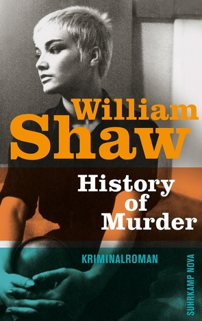History of Murder von Lösch,  Conny, Shaw,  William