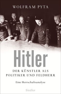 Hitler von Pyta,  Wolfram
