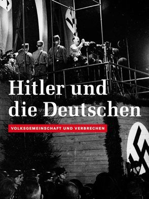Hitler und die Deutschen von Erpel,  Simone, Thamer,  Hans U