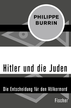 Hitler und die Juden von Burrin,  Philippe, Strasmann,  Ilse