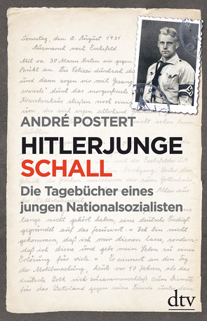 Hitlerjunge Schall von Postert,  André