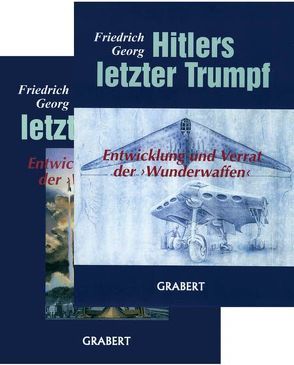 Hitlers letzter Trumpf von Georg,  Friedrich