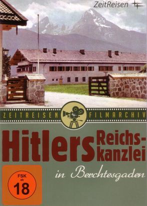 Hitlers Reichskanzlei in Berchtesgaden von Meier zu Hartum,  Marc