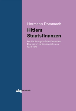 Hitlers Staatsfinanzen von Dommach,  Hermann