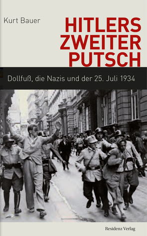 Hitlers zweiter Putsch von Bauer,  Kurt