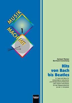 Hits von Bach bis Beatles von Cronenberg,  Bernhard, Wanker,  Gerhard