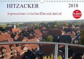 Hitzacker – Impressionen zwischen Elbe und Jeetzel (Wandkalender 2018 DIN A4 quer) von Arnold,  Siegfried