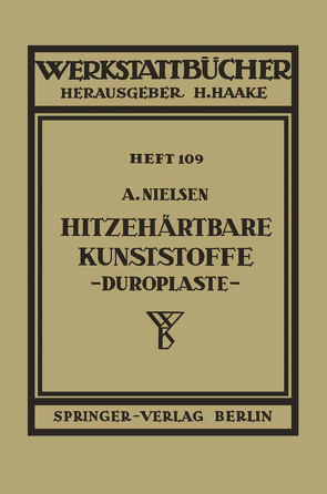 Hitzehärtbare Kunststoffe (Duroplaste) von Nielsen,  A.