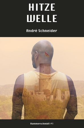 Hitzewelle von Schneider,  Andre