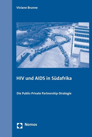 HIV und AIDS in Südafrika von Brunne,  Viviane