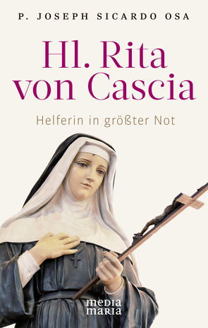 Hl. Rita von Cascia von Sicardo OSA,  P. Joseph