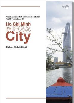 Ho Chi Minh MEGA City von Waibel,  Michael