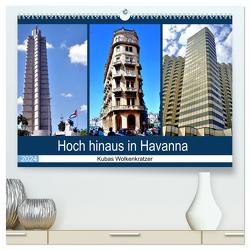 Hoch hinaus in Havanna – Kubas Wolkenkratzer (hochwertiger Premium Wandkalender 2024 DIN A2 quer), Kunstdruck in Hochglanz von von Loewis of Menar,  Henning