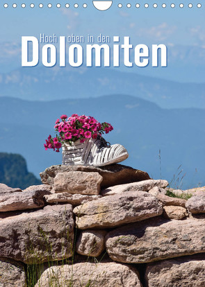 Hoch oben in den Dolomiten (Wandkalender 2023 DIN A4 hoch) von Barig,  Joachim