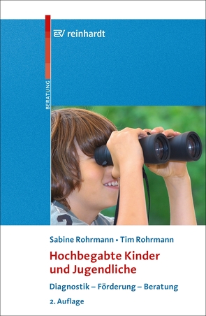 Hochbegabte Kinder und Jugendliche von Rohrmann,  Sabine, Rohrmann,  Tim