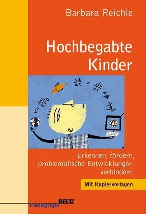 Hochbegabte Kinder von Jüling,  Inge, Lehmann,  Wolfgang, Reichle,  Barbara