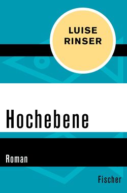 Hochebene von Rinser,  Luise