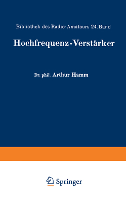 Hochfrequenz-Verstärker von Hamm,  Arthur, Nesper,  Eugen