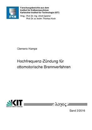 Hochfrequenz-Zündung für ottomotorische Brennverfahren von Hampe,  Clemens