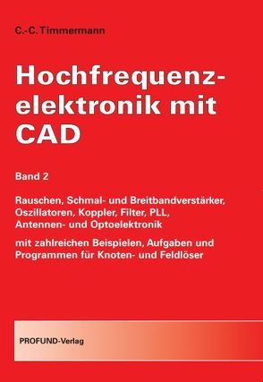 Hochfrequenzelektronik mit CAD von Timmermann,  Claus-Christian