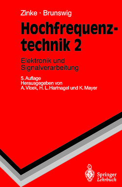 Hochfrequenztechnik von Brunswig,  H., Hartnagel,  Hans L., Mayer,  Konrad, Vlcek,  Anton, Zinke,  O.