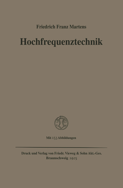 Hochfrequenztechnik von Martens,  Friedrich Franz