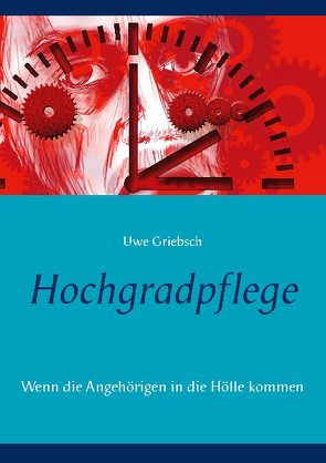 Hochgradpflege von Griebsch,  Uwe