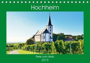 Hochheim, Perle vom Main (Tischkalender 2019 DIN A5 quer) von Kauss www.kult-fotos.de,  Kornelia