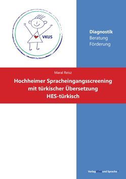 Hochheimer Spracheingangsscreening mit türkischer Übersetzung von Reisz,  Maral