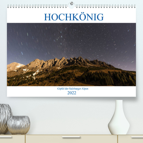 HOCHKÖNIG – Gipfel der Salzburger Alpen (Premium, hochwertiger DIN A2 Wandkalender 2022, Kunstdruck in Hochglanz) von Fotografie,  ferragsoto