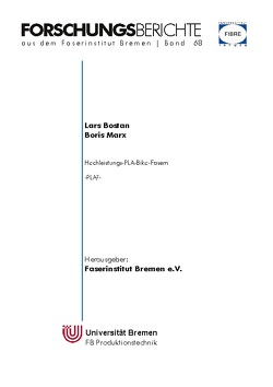 Hochleistungs-PLA-Biko-Fasern von Bostan,  Lars, Marx,  Boris