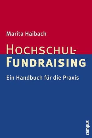 Hochschul-Fundraising von Haibach,  Marita