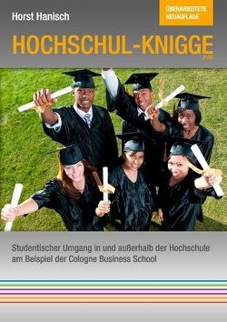 Hochschul-Knigge 2100 von Hanisch,  Horst