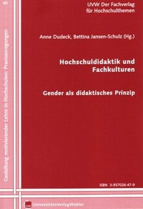 Hochschuldidaktik und Fachkulturen von Dudeck,  Anne, Jansen-Schulz,  Bettina