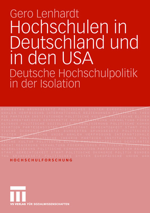 Hochschulen in Deutschland und in den USA von Lenhardt,  Gero