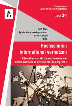 Hochschulen international vernetzen von Adamczak-Krysztofowicz,  Sylwia, Albert,  Ruth, Jentges,  Sabine