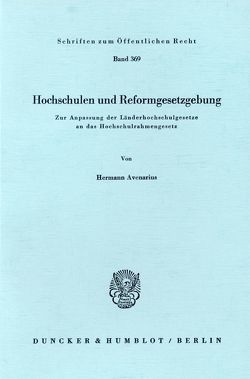 Hochschulen und Reformgesetzgebung. von Avenarius,  Hermann