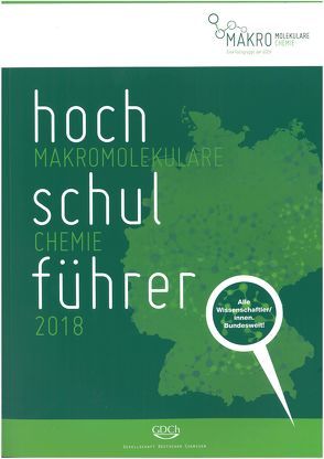 Hochschulführer Makromolekulare Chemie 2018