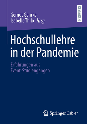 Hochschullehre in der Pandemie von Gehrke,  Gernot, Thilo,  Isabelle