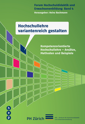 Hochschullehre variantenreich gestalten (E-Book) von Bachmann,  Heinz