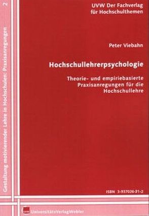 Hochschullehrerpsychologie von Viebahn,  Peter