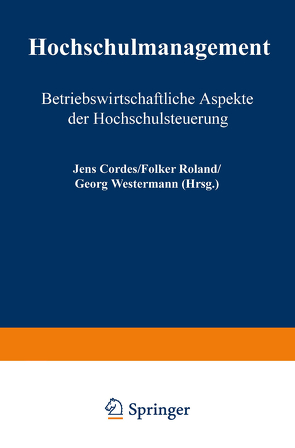 Hochschulmanagement von Cordes,  Jens, Roland,  Folker, Westermann,  Georg