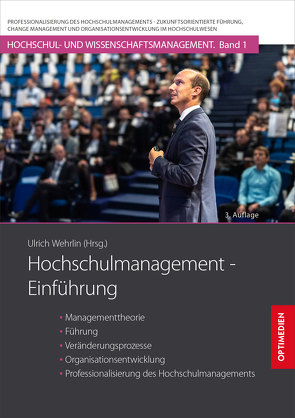 Hochschulmanagement – Einführung von Prof. Dr. Dr. h.c. Wehrlin,  Ulrich